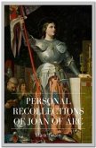 Personal Recollections of Joan of Arc (eBook, ePUB)