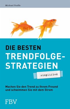 Die besten Trendfolgestrategien - simplified (eBook, ePUB) - Proffe, Michael