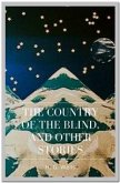 The Country of the Blind, And Other Stories (eBook, ePUB)