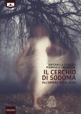 Il cerchio di Sodoma - All'ombra degli ulivi (eBook, ePUB)