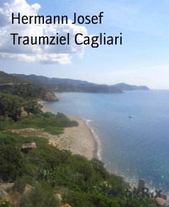Traumziel Cagliari (eBook, ePUB) - Josef, Hermann