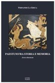 Paestum fra storia e memoria (eBook, PDF)