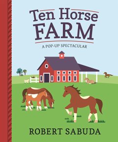 Ten Horse Farm - Sabuda, Robert