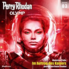 Im Auftrag des Kaisers / Perry Rhodan - Olymp Bd.3 (MP3-Download) - Puljic, Madeleine
