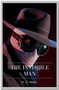 The Invisible Man (eBook, ePUB) - G. Wells, H.