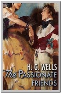 The Passionate Friends (eBook, ePUB) - G. Wells, H.