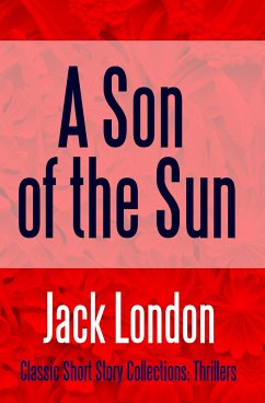 A Son of the Sun (eBook, ePUB) - London, Jack