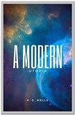 A Modern Utopia (eBook, ePUB)