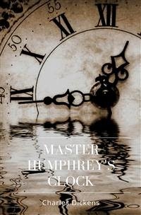 Master Humphrey's Clock (eBook, ePUB) - Dickens, Charles