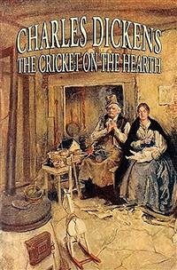 The Cricket on the Hearth (eBook, ePUB) - Dickens, Charles