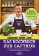 Reboot with Joe - Das Kochbuch zur... - Bild 1