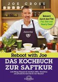 Reboot with Joe - Das Kochbuch zur Saftkur (eBook, ePUB)