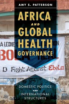 Africa and Global Health Governance (eBook, ePUB) - Patterson, Amy S.
