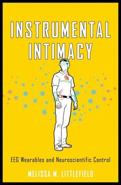 Instrumental Intimacy (eBook, ePUB) - Littlefield, Melissa M.