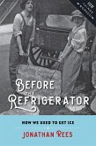 Before the Refrigerator (eBook, ePUB)