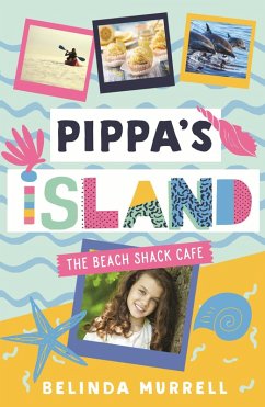 Pippa's Island 1: The Beach Shack Cafe (eBook, ePUB) - Murrell, Belinda