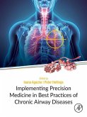 Implementing Precision Medicine in Best Practices of Chronic Airway Diseases (eBook, ePUB)