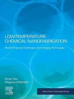 Low Temperature Chemical Nanofabrication (eBook, ePUB) - Nur, Omer; Willander, Magnus