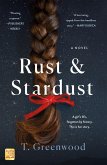 Rust & Stardust (eBook, ePUB)