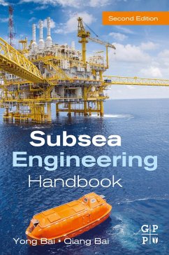 Subsea Engineering Handbook (eBook, ePUB) - Bai, Yong; Bai, Qiang