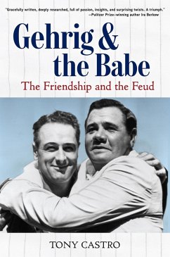 Gehrig and the Babe (eBook, ePUB) - Castro, Tony