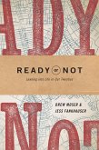 Ready or Not (eBook, ePUB)