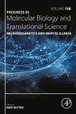 Neuroepigenetics and Mental Illness (eBook, ePUB)