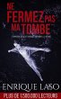Ne fermez pas ma tombe (eBook, ePUB) - Bild 1