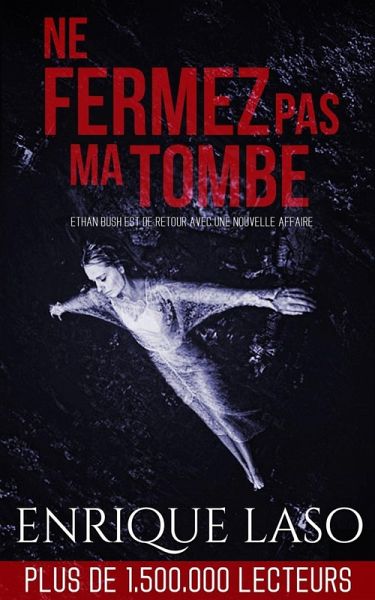 Ne fermez pas ma tombe (eBook, ePUB) Ne fermez pas ma tombe (eBook, ePUB)