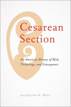 Cesarean Section (eBook, ePUB) - Wolf, Jacqueline H.