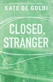 Closed, Stranger (eBook, ePUB)