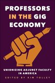 Professors in the Gig Economy (eBook, ePUB)