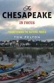 Chesapeake in Focus (eBook, ePUB)