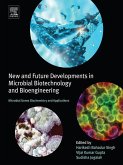 New and Future Developments in Microbial Biotechnology and Bioengineering (eBook, ePUB)