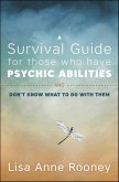 Survival Guide for Those Who Have Psychic (eBook, ePUB)