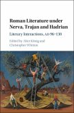 Roman Literature under Nerva, Trajan and Hadrian (eBook, PDF)