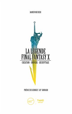 La Légende Final Fantasy X (eBook, ePUB) - Mecheri, Damien