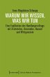 Warum wir wissen, was wir tun (eBook,... - Bild 1