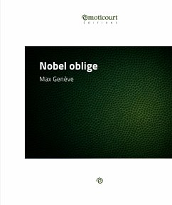 Nobel oblige (eBook, ePUB) - Genève, Max