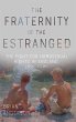 Fraternity of the Estranged (eBook,... - Bild 1