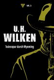 Todesspur durch Wyoming (eBook, ePUB)