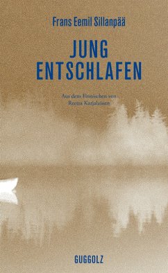Jung entschlafen (eBook, ePUB) - Sillanpää, Frans Eemil