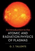 Introduction to the Atomic and Radiation Physics of Plasmas (eBook, PDF)