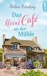 Das kleine Café an der Mühle Bd.1... - Bild 1