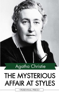 The Mysterious Affair at Styles (eBook, ePUB) - Christie, Agatha