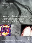 Coronary Microvascular Obstruction in Acute Myocardial Infarction (eBook, ePUB)