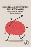 Exercise-Based Interventions for Mental Illness (eBook, ePUB)