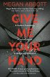 Give Me Your Hand (eBook, ePUB) - Bild 1