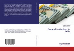 Financial Institutions in India - Madhu Kumar, L.;Viswanadham, P.