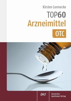 TOP 60 Arzneimittel OTC (eBook, PDF) - Lennecke, Kirsten